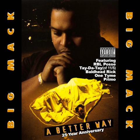 Big Mack - A Better Way [25th Anniversary CD]