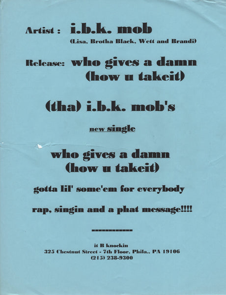 I.B.K. Mob - Who Gives A Damn (How U Take It) [12" Single]