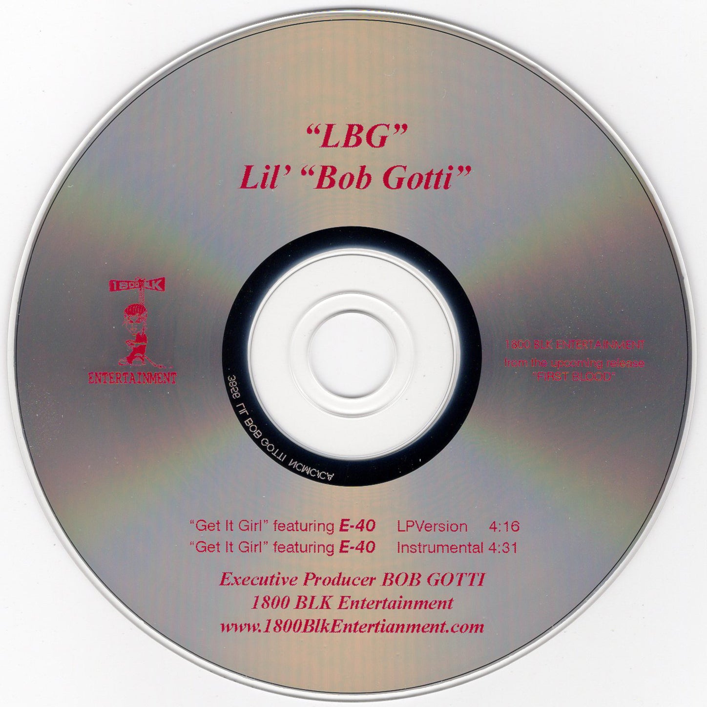 Lil Bob Gotti & E-40 - Get It Girl [CD Single]