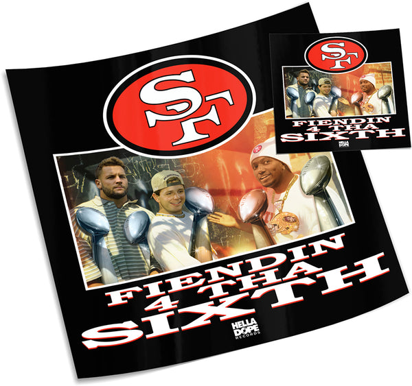 49ers - Fiendin 4 Tha Sixth [Sticker]