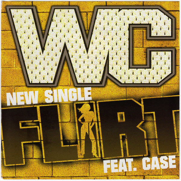 WC & Case - Flirt [CD Single]