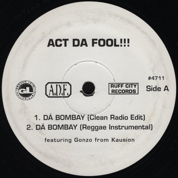 Act Da Fool & Gonzoe - Da Bombay [12" Single]