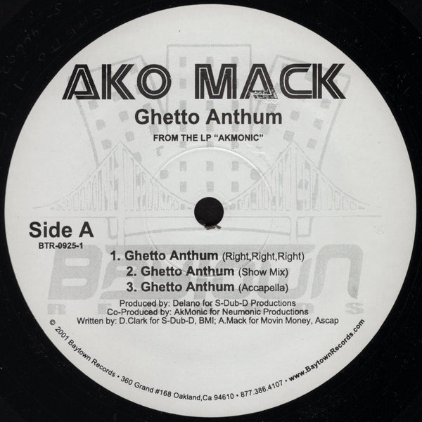 Ako Mack - Ghetto Anthum / Bonafied Playa [12" Single]