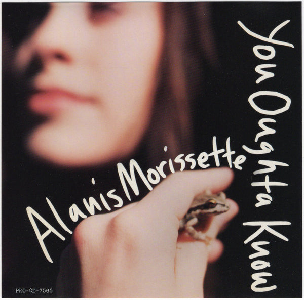 Alanis Morissette - You Oughta Know [CD Single]