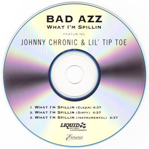 Bad Azz - What I'm Spillin [CD Single]