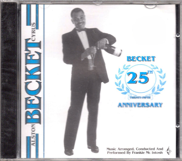 Alston "Becket" Cyrus - 25th Anniversary [CD Album]