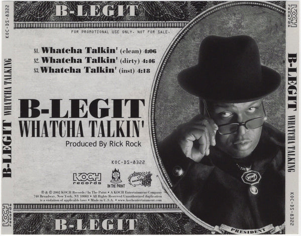 B-Legit - Whatcha Talkin' [CD Single]