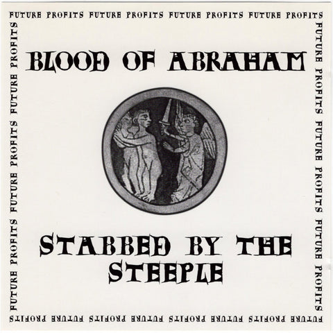 Blood Of Abraham - Stabbed By The Steeple [CD Single]