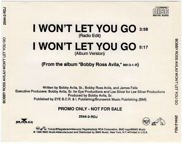 Bobby Ross Avila - I Won't Let You Go [CD Single]