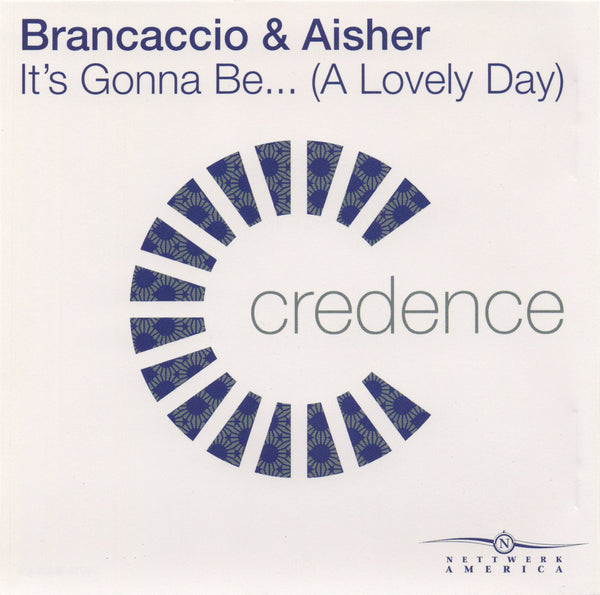 Brancaccio & Aisher - It's Gonna Be... (A Lovely Day) [CD Single]