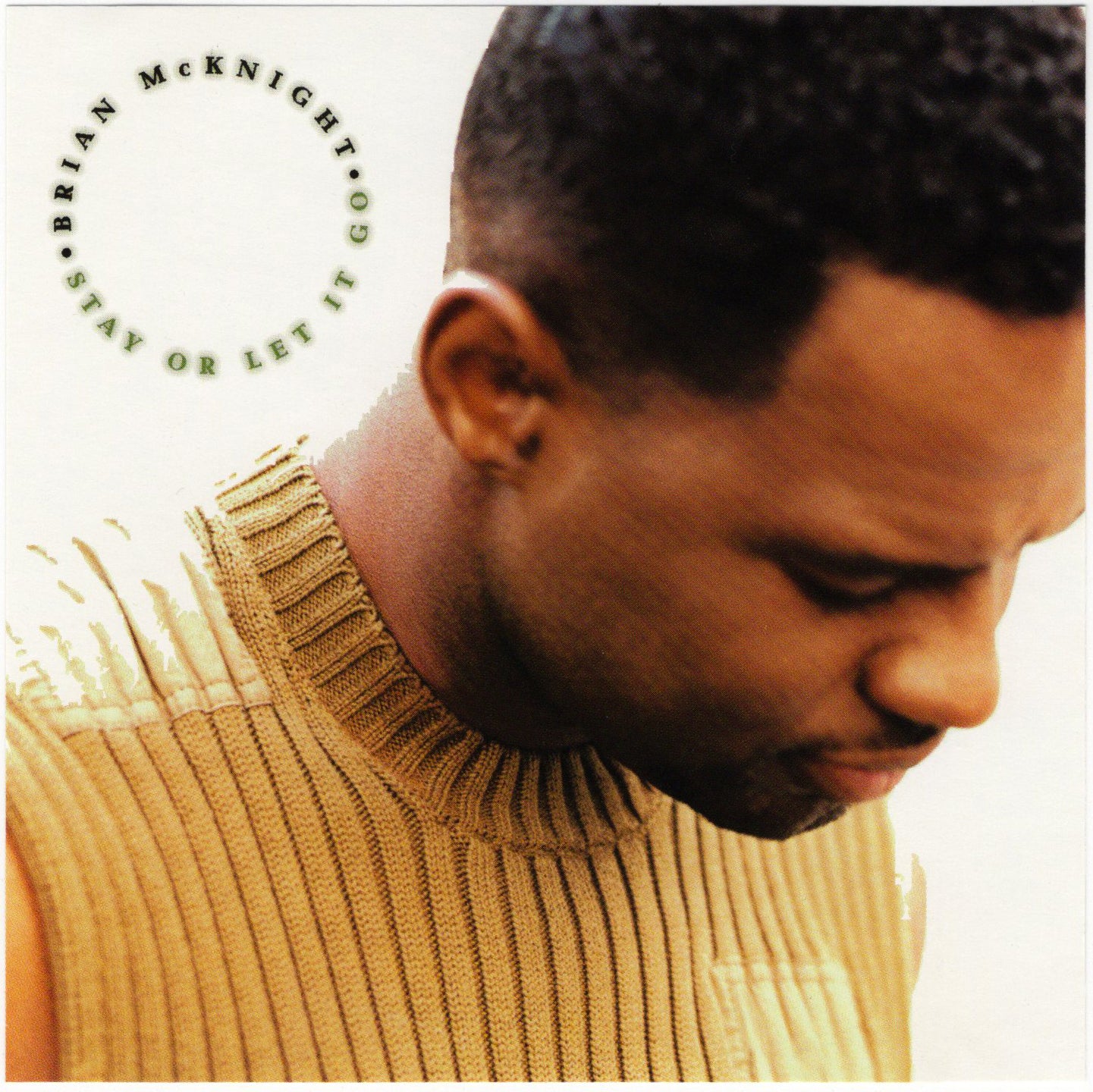 Brian McKnight - Stay Or Let It Go [CD Single]