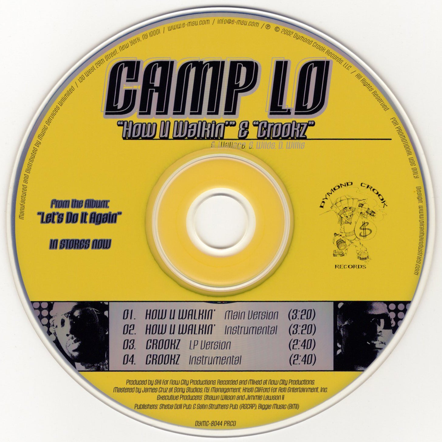 Camp Lo - How U Walkin' / Crookz [CD Single]