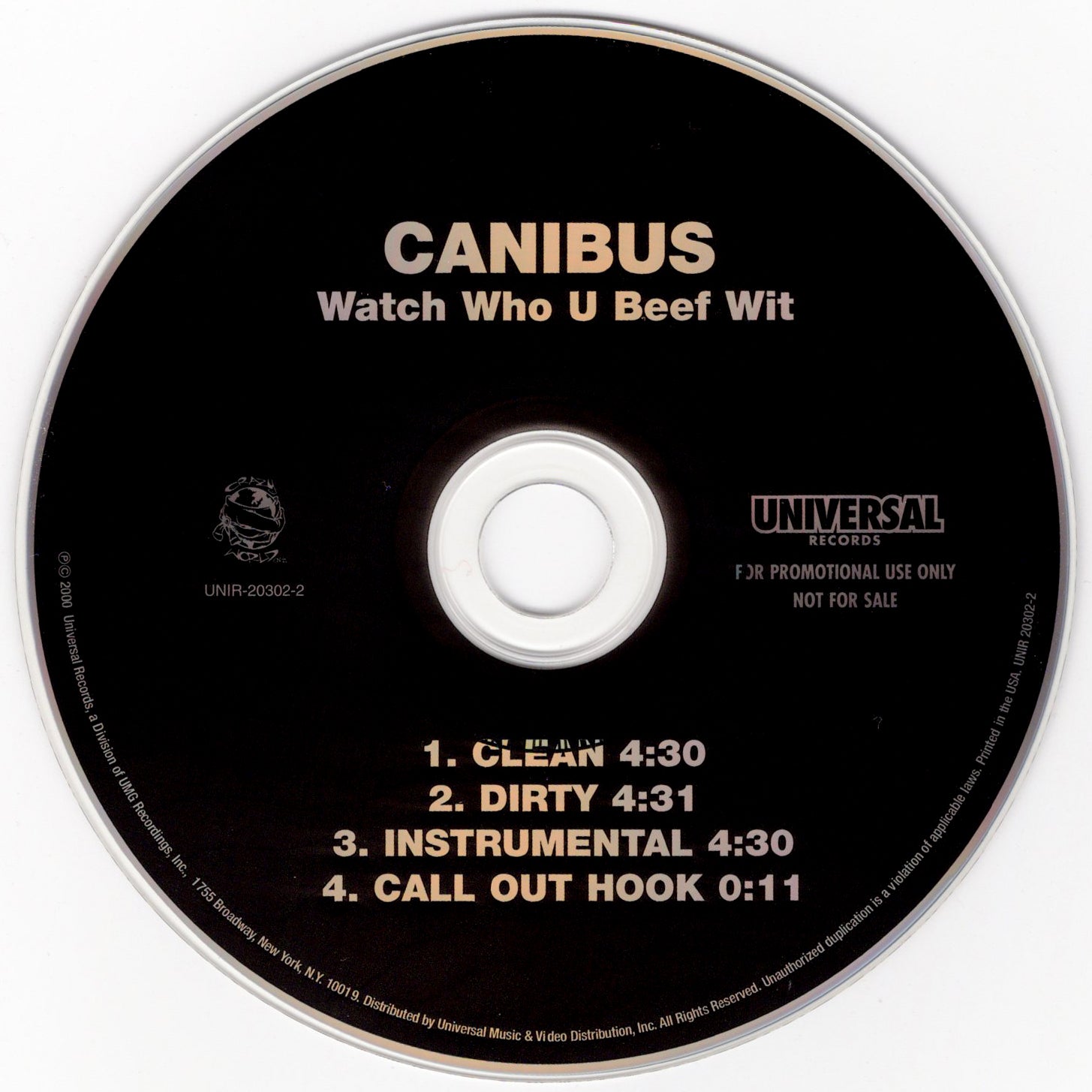 Canibus - Watch Who You Beef Wit [CD Single]