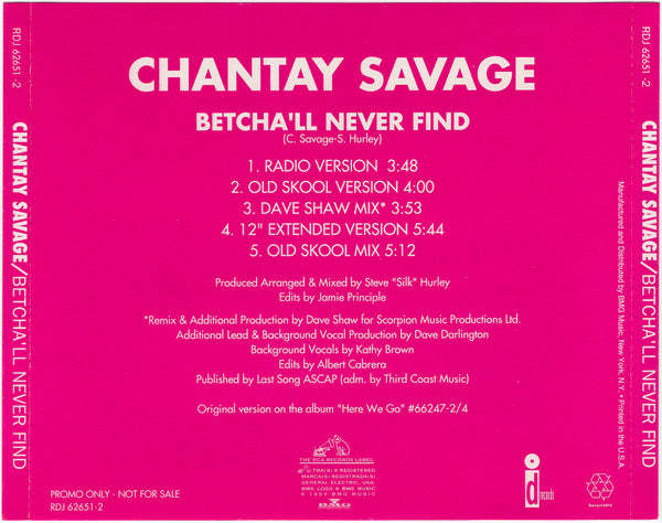 Chantay Savage - Betcha'll Never Find [CD Single]