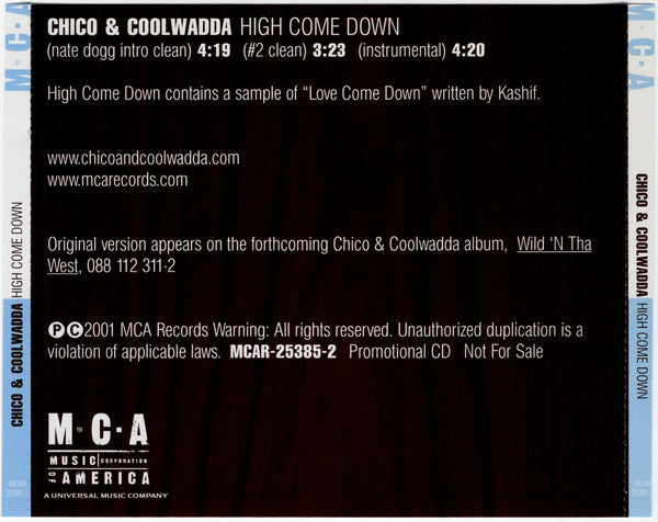 Chico & Coolwadda feat. Nate Dogg - High Come Down [CD Single]