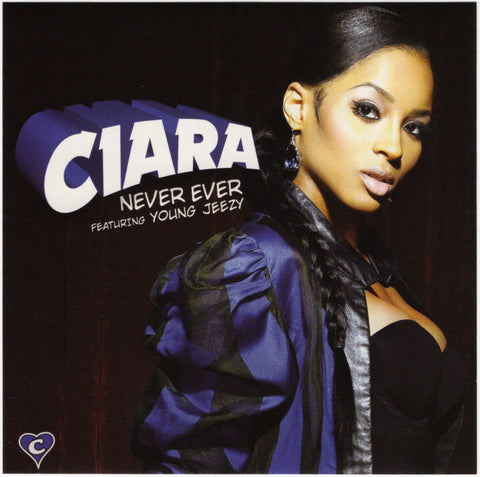 Ciara - Never Ever [CD Single]