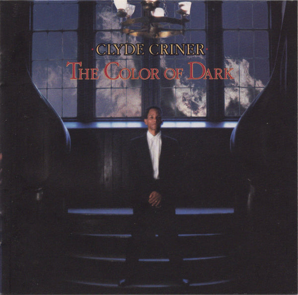 Clyde Criner - The Color Of Dark [CD Album]