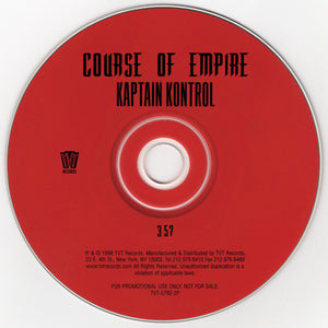 Course Of Empire - Kaptain Kontrol [CD Single]