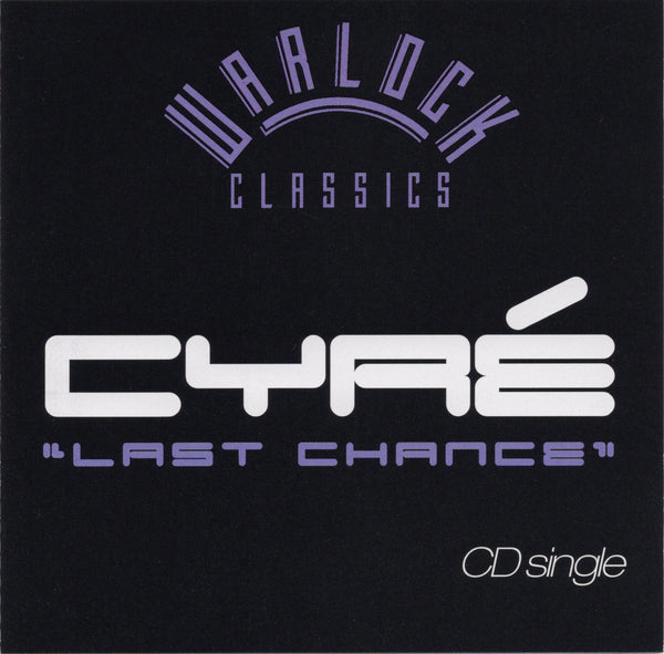 Cyré - Last Chance [CD Single]