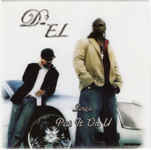 D-EL - Put It On U [CD Single]