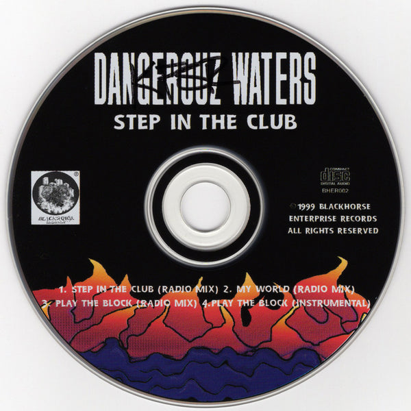 Dangerouz Waters - Step In The Club [CD Single]