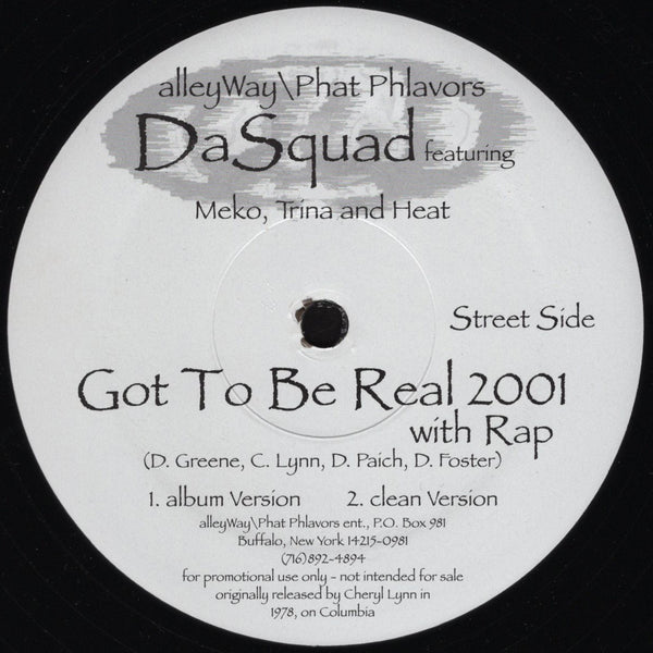DaSquad - Got To Be Real 2001 [12" Single]