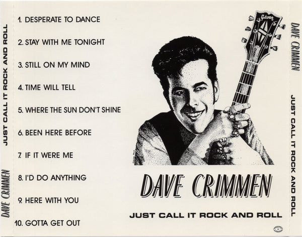Dave Crimmen - Just Call It Rock And Roll [CD Album]