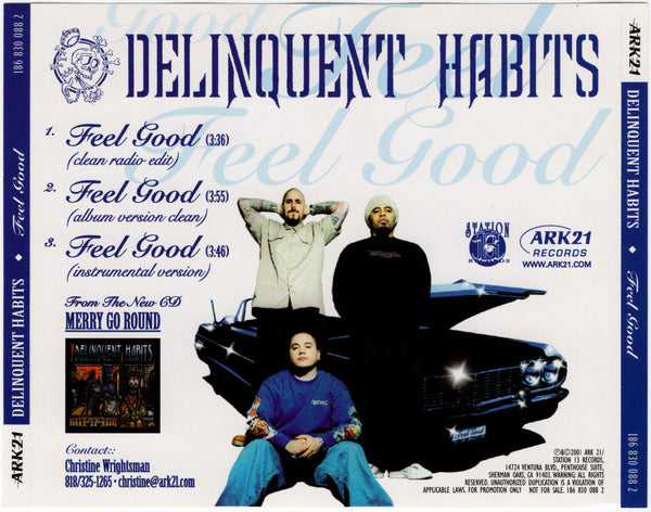 Delinquent Habits - Feel Good [CD Single]