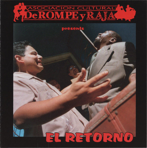 De Rompe y Raja - El Retorno [CD Album]