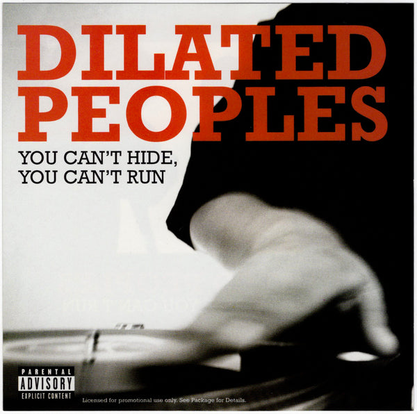 Dilated Peoples - You Can't Hide, You Can't Run [CD Single]