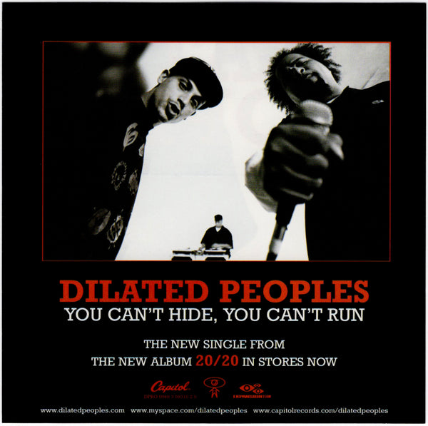 Dilated Peoples - You Can't Hide, You Can't Run [CD Single]