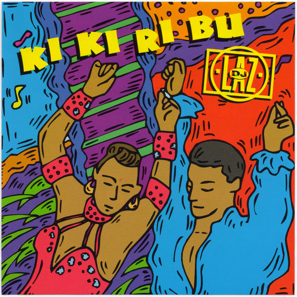 DJ Laz - Ki Ki Ri Bu [CD Single]
