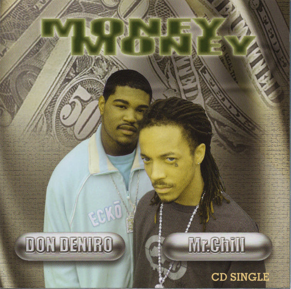 Don Deniro & Mr. Chill - Money Money [CD Single]