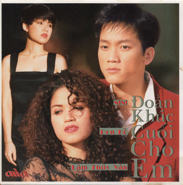 Don Ho, Nini, Lam Thuy Van - Doan Khuc Cuoi Cho Em [CD Album]