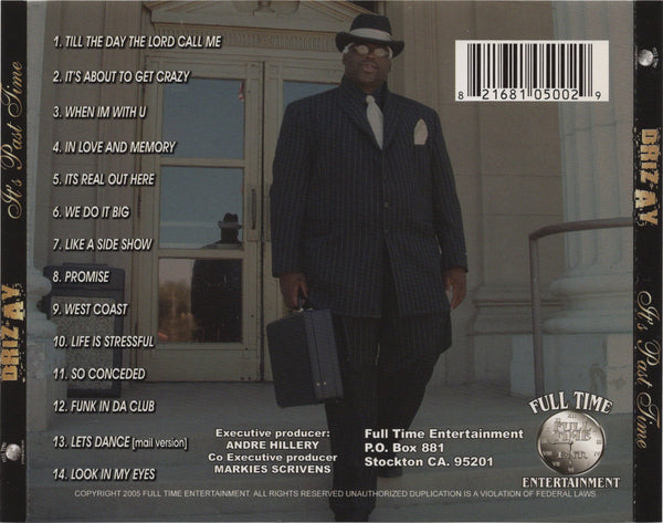 Driz Ay - It's Past Time [CD Album]