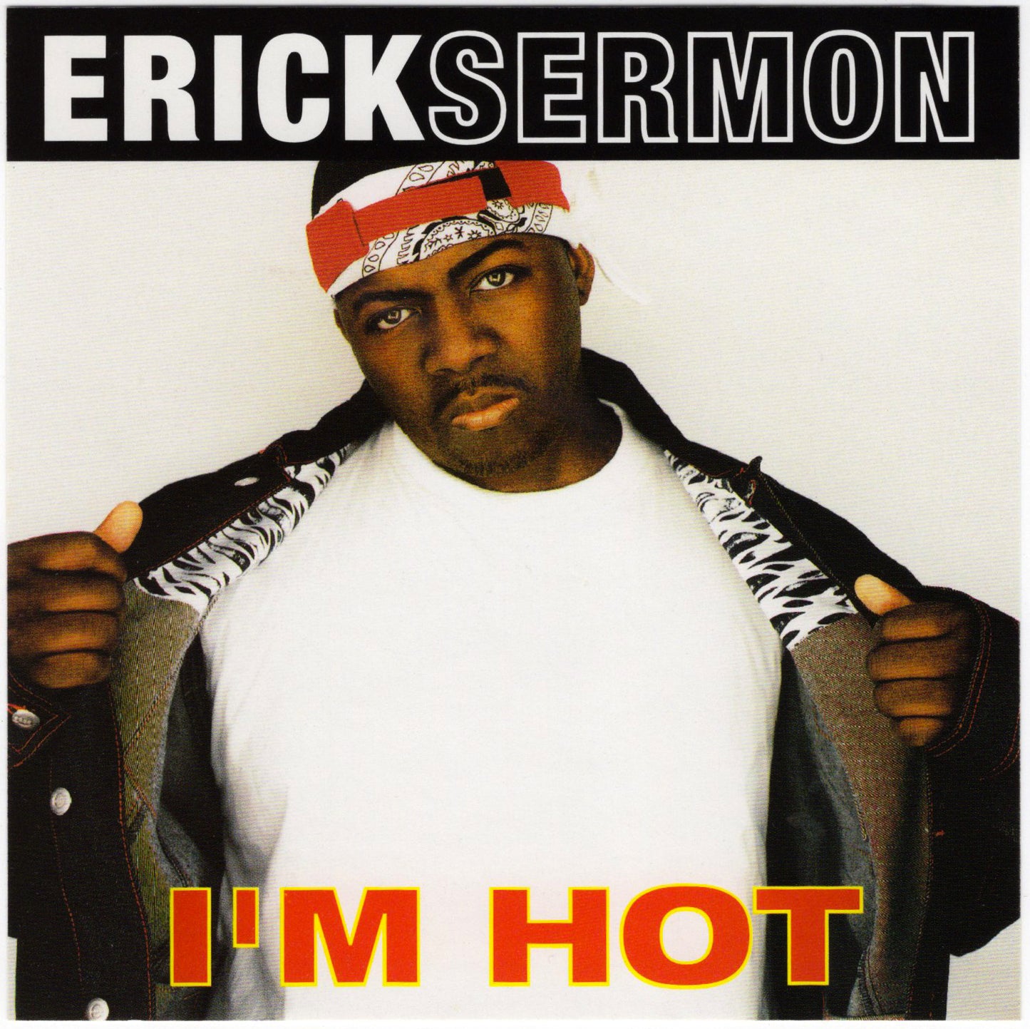 Erick Sermon - I'm Hot [CD Single]