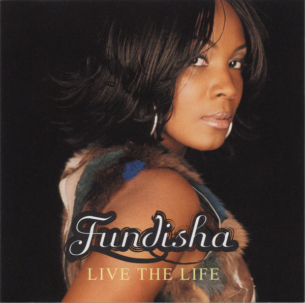 Fundisha - Live The Life [CD Single]