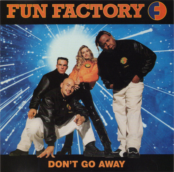 Fun Factory - Don't Go Away [CD Single]