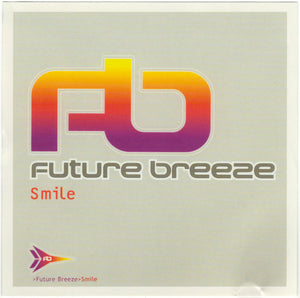 Future Breeze - Smile [CD Single]