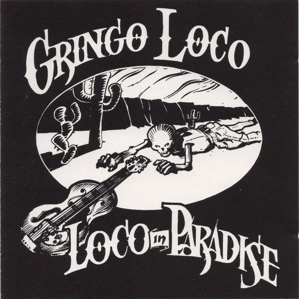 Gringo Loco - Loco In Paradise [CD Album]