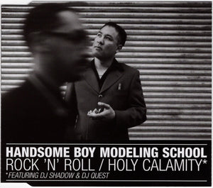 Handsome Boy Modeling School - Rock 'N' Roll / Holy Calamity [CD Single]