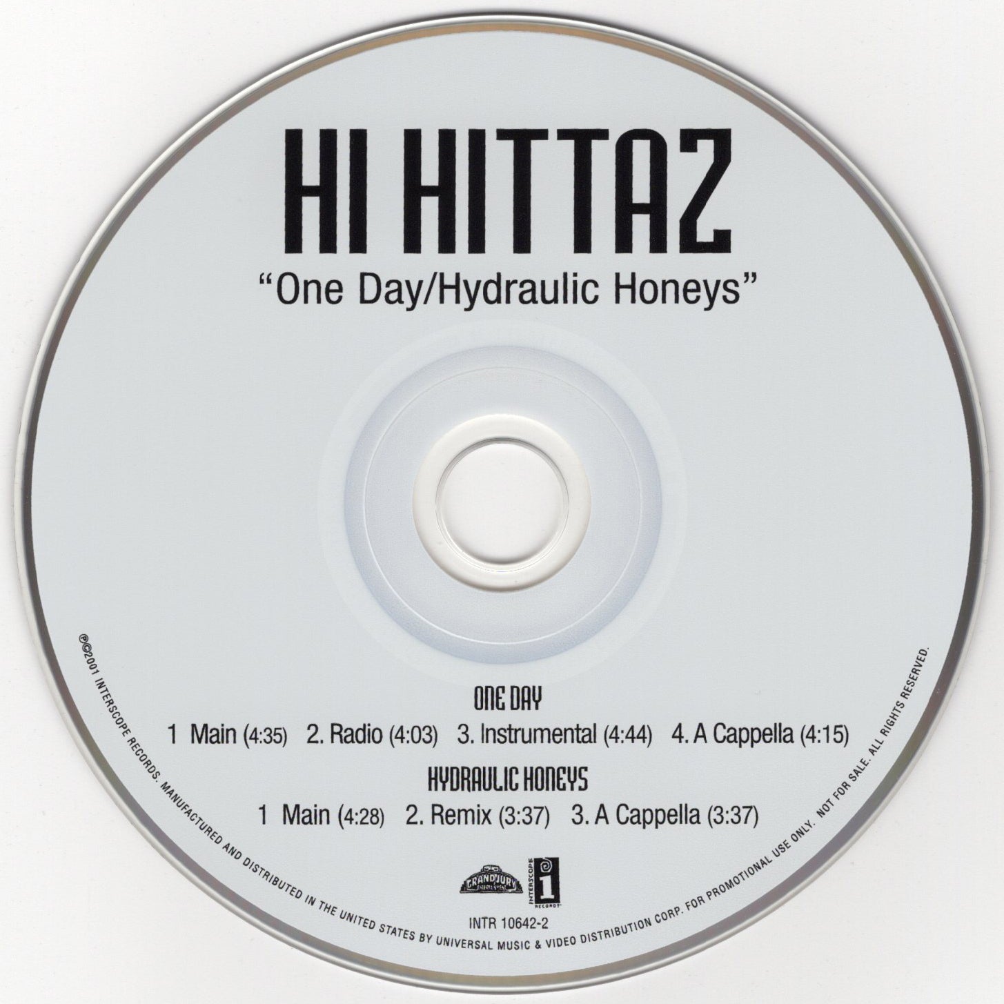 Hi Hittaz - One Day / Hydraulic Honeys [CD Single]