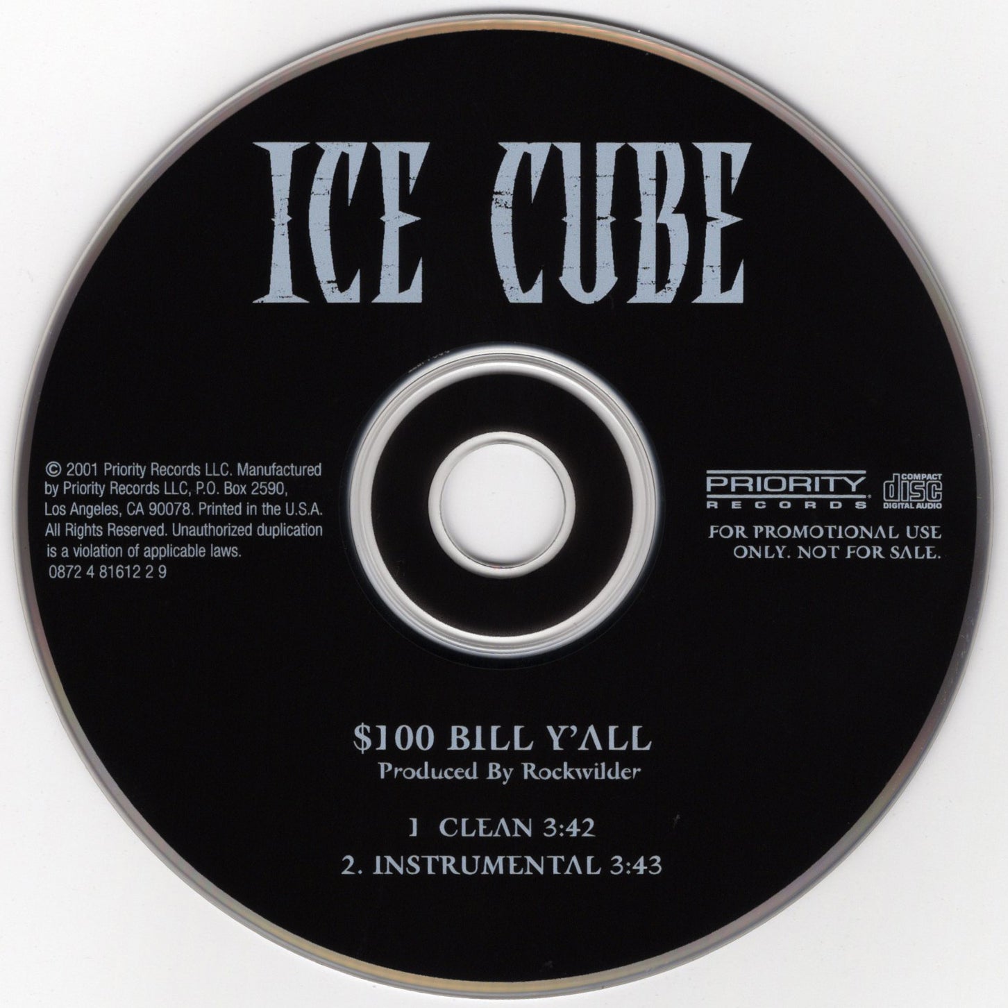 Ice Cube - $100 Bill Y'all [CD Single]