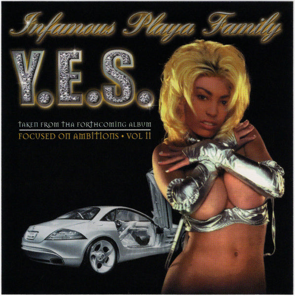 Infamous Playa Family - Y.E.S. [CD Single]