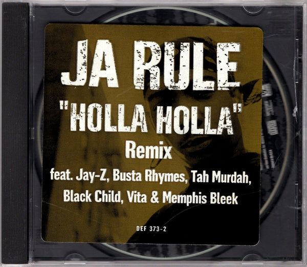 Ja Rule - Holla Holla Remix [CD Single]