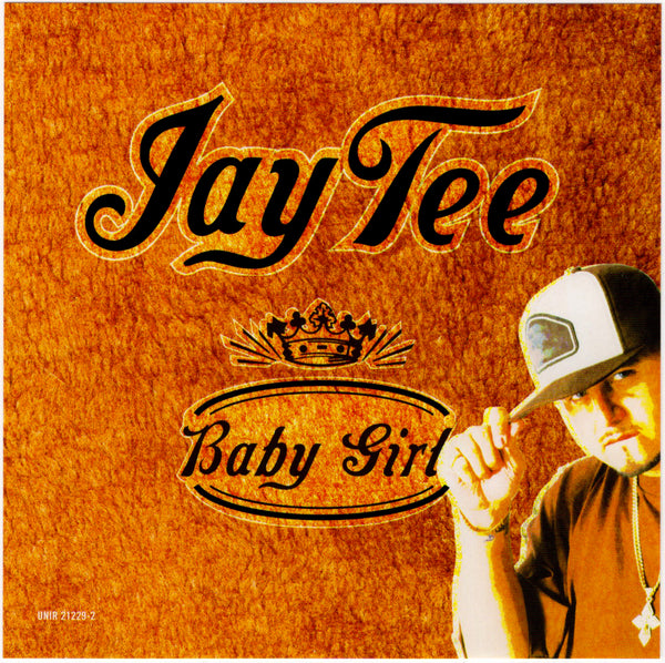 Jay Tee - Baby Girl [CD Single]