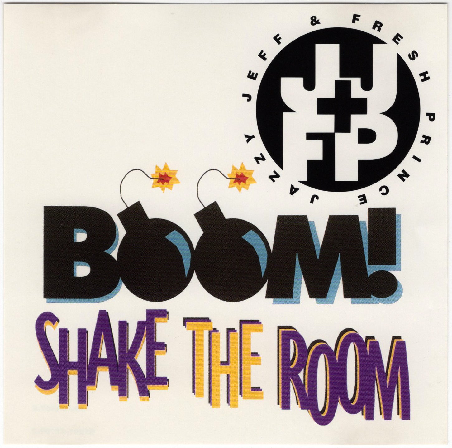 Jazzy Jeff & The Fresh Prince - Boom! Shake The Room [CD Single]