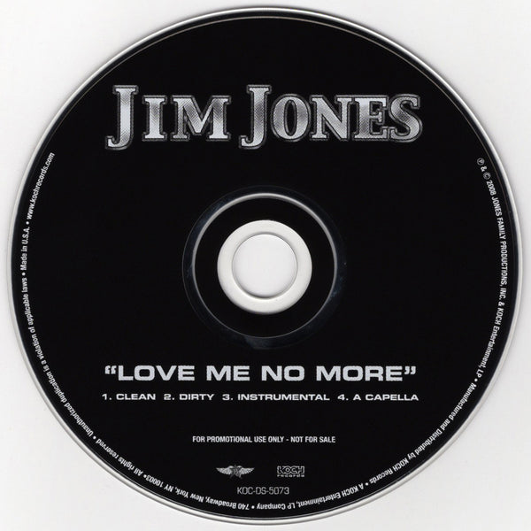 Jim Jones - Love Me No More [CD Single]