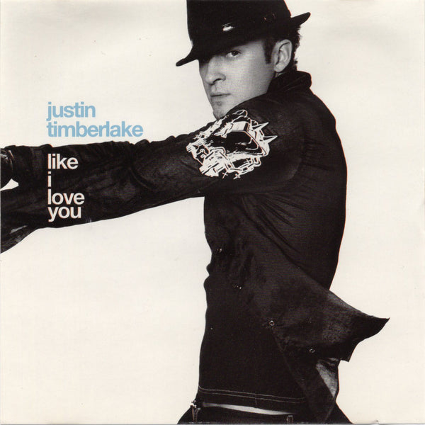 Justin Timberlake - Like I Love You [CD Single]