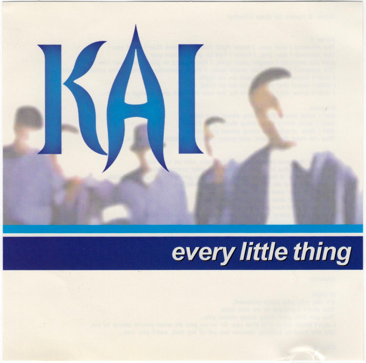 Kai - Every Little Thing [CD Single]